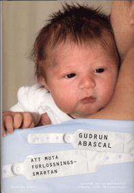 Att möta förlossningssmärtan. Bonnier Fakta 2009